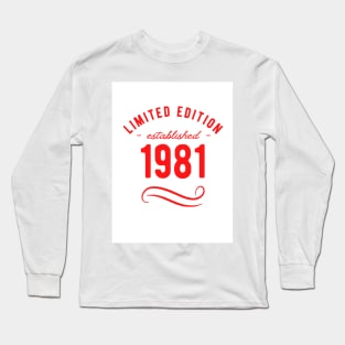 birthday 1981 Long Sleeve T-Shirt